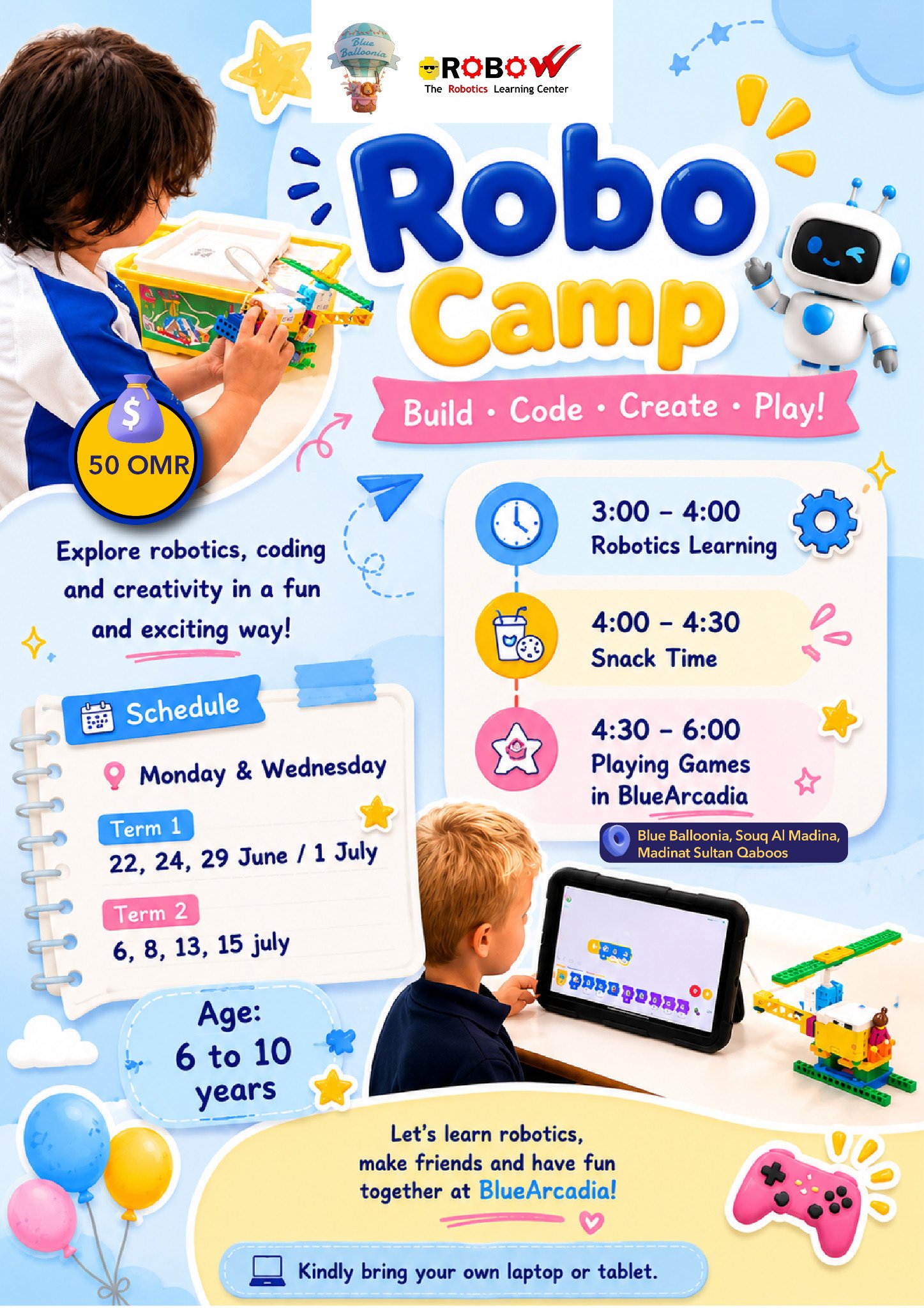 Robo Camp poster showing robotics learning, coding and play sessions for ages six to ten in June and July.